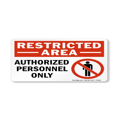 Usha Armour Restricted Area Signage, Size: 24 x 12 Inch